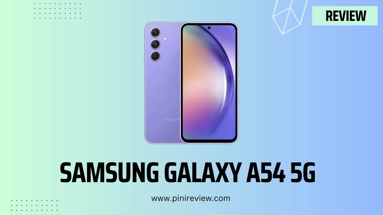 Samsung Galaxy A54 5G Review (2024)