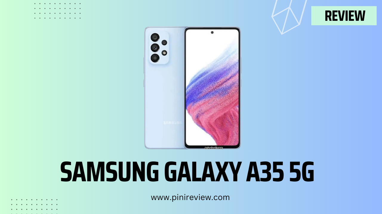 Samsung Galaxy A35 5G Review (2024)