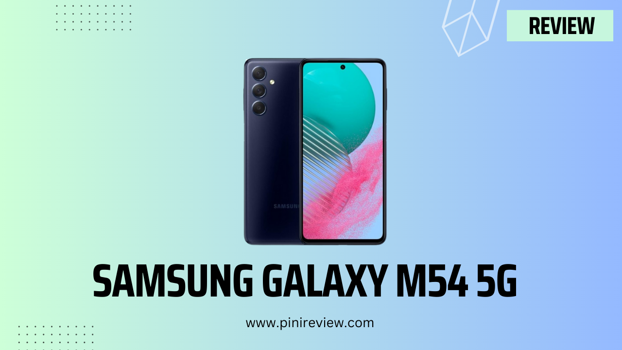 Samsung Galaxy M54 5G Review (2024)