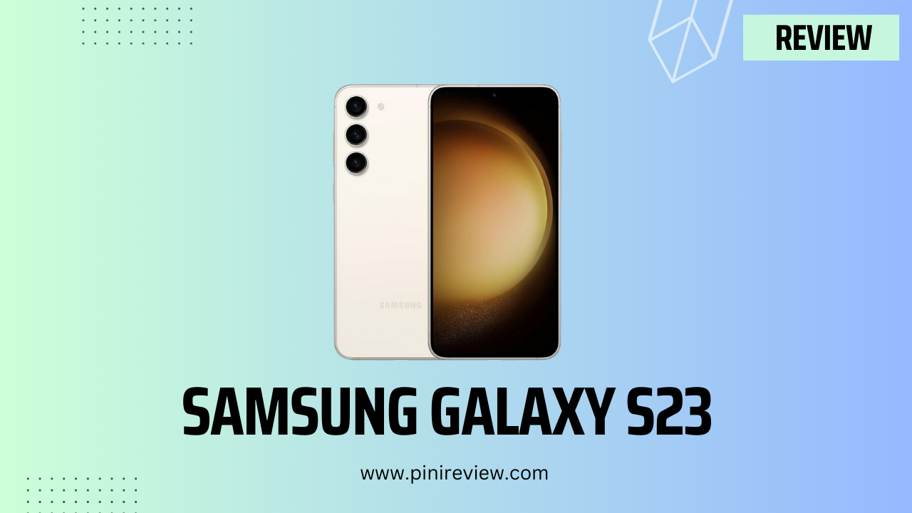 Samsung Galaxy S23 Review (2024)