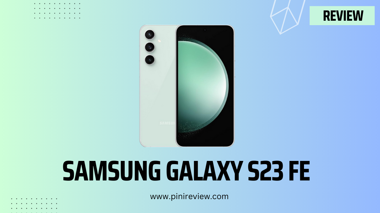 Samsung Galaxy S23 FE Review (2024)