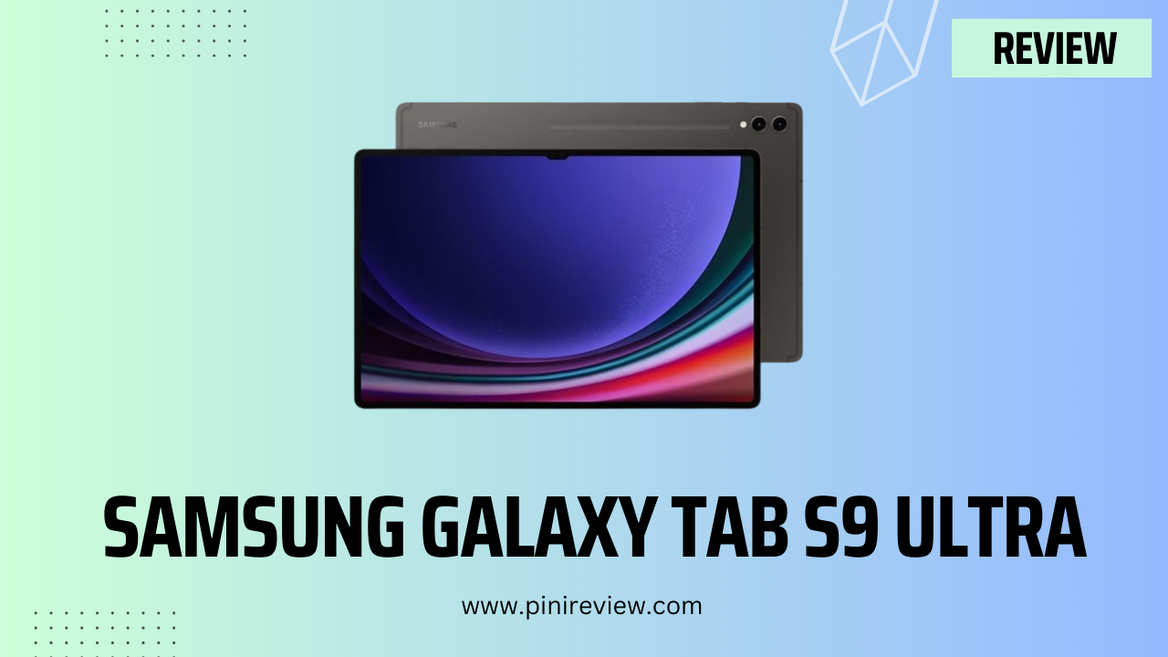 Samsung Galaxy Tab S9 Ultra Review (2024)