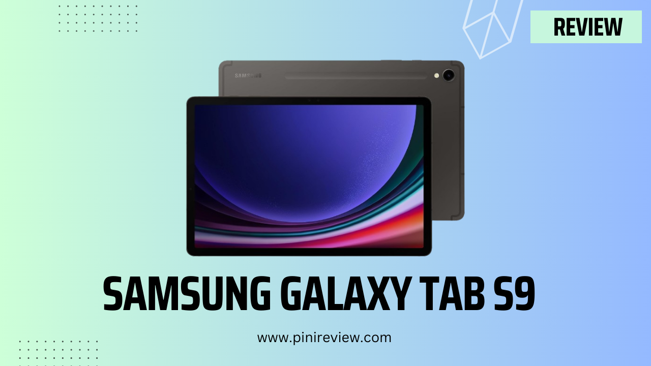 Samsung Galaxy Tab S9 Review (2024)