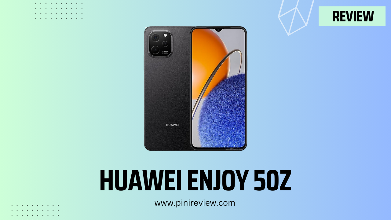 Huawei Enjoy 50z Review (2024)
