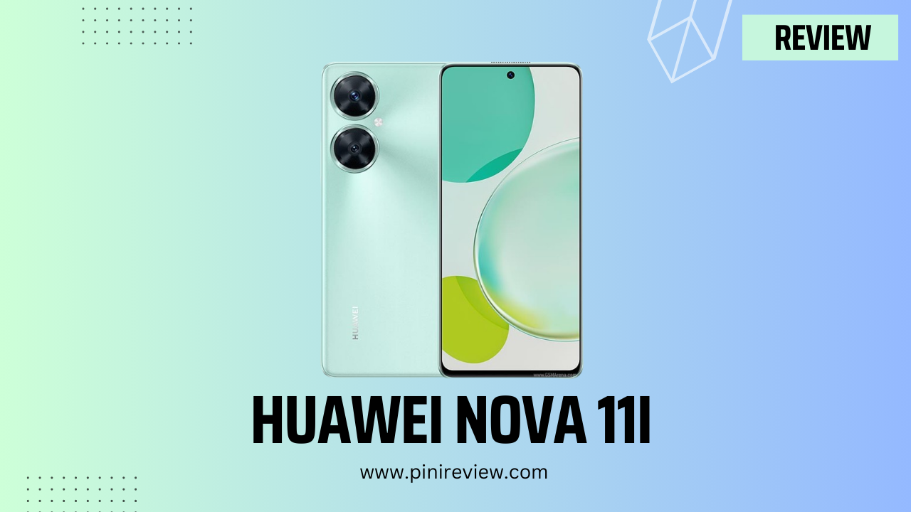 Huawei nova 11i Review (2024)